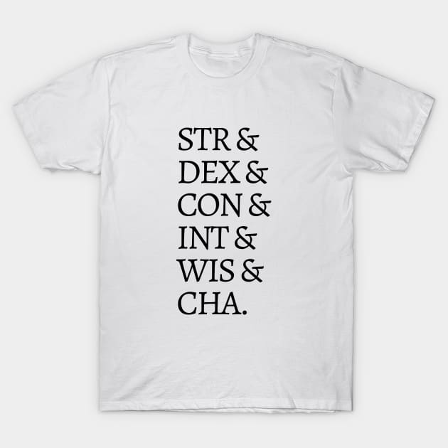 D&D Stats T-Shirt by Street Cat